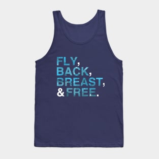 Fly Back Breast and Free| IM Swimming| Shirts for Swimmers| Swim Team T-Shirt Tank Top